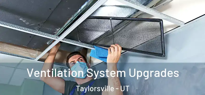  Ventilation System Upgrades Taylorsville - UT